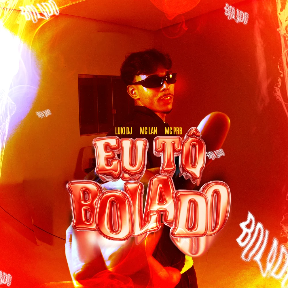 Capa do lançamento Eu To Bolado, por LUKI